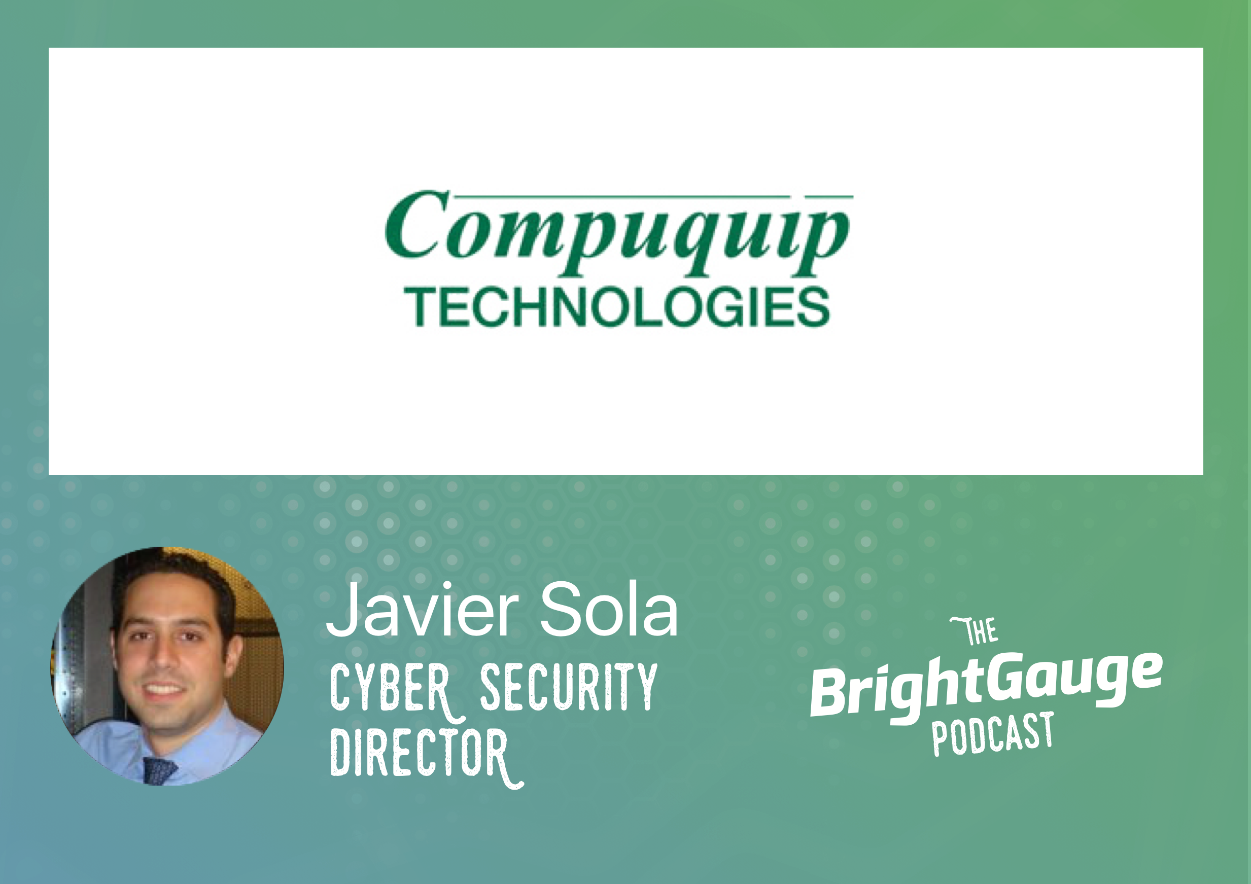 [Podcast] Episode 32 with Javier Sola of Compuquip